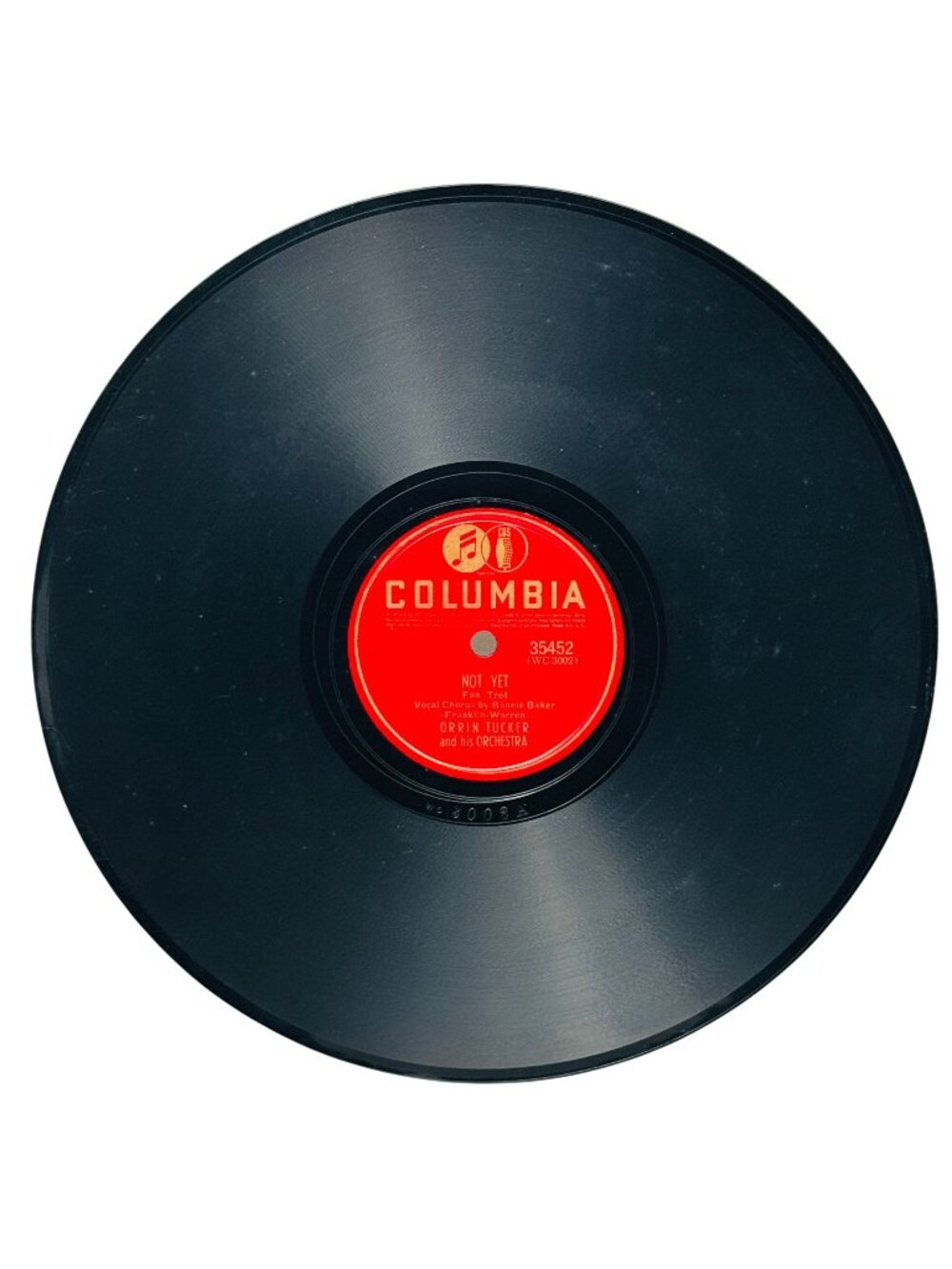 Orrin Tucker Not Yet / Where Do I Go from You 10in Shellac 78 RPM Columbia 35452